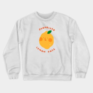 Surprised Lemon Face Crewneck Sweatshirt